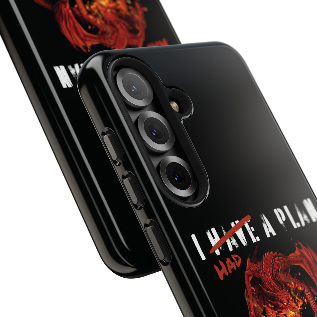 I Had a Plan Tough Phone Case