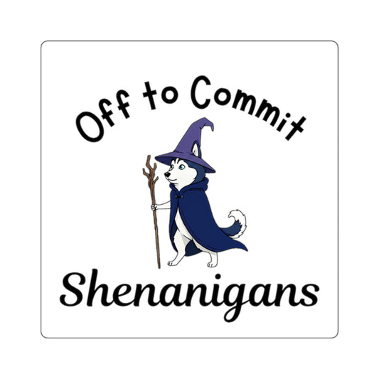 Off to Commit Shenanigans Square Sticker (Light Design)