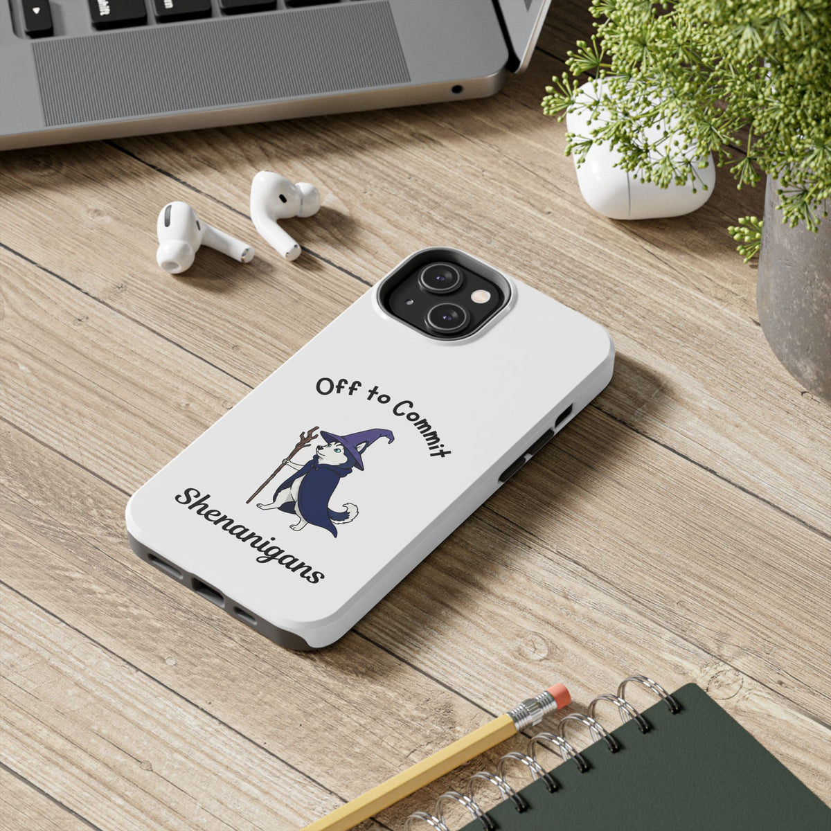 Off to Commit Shenanigans Tough Phone Case (Light Design)