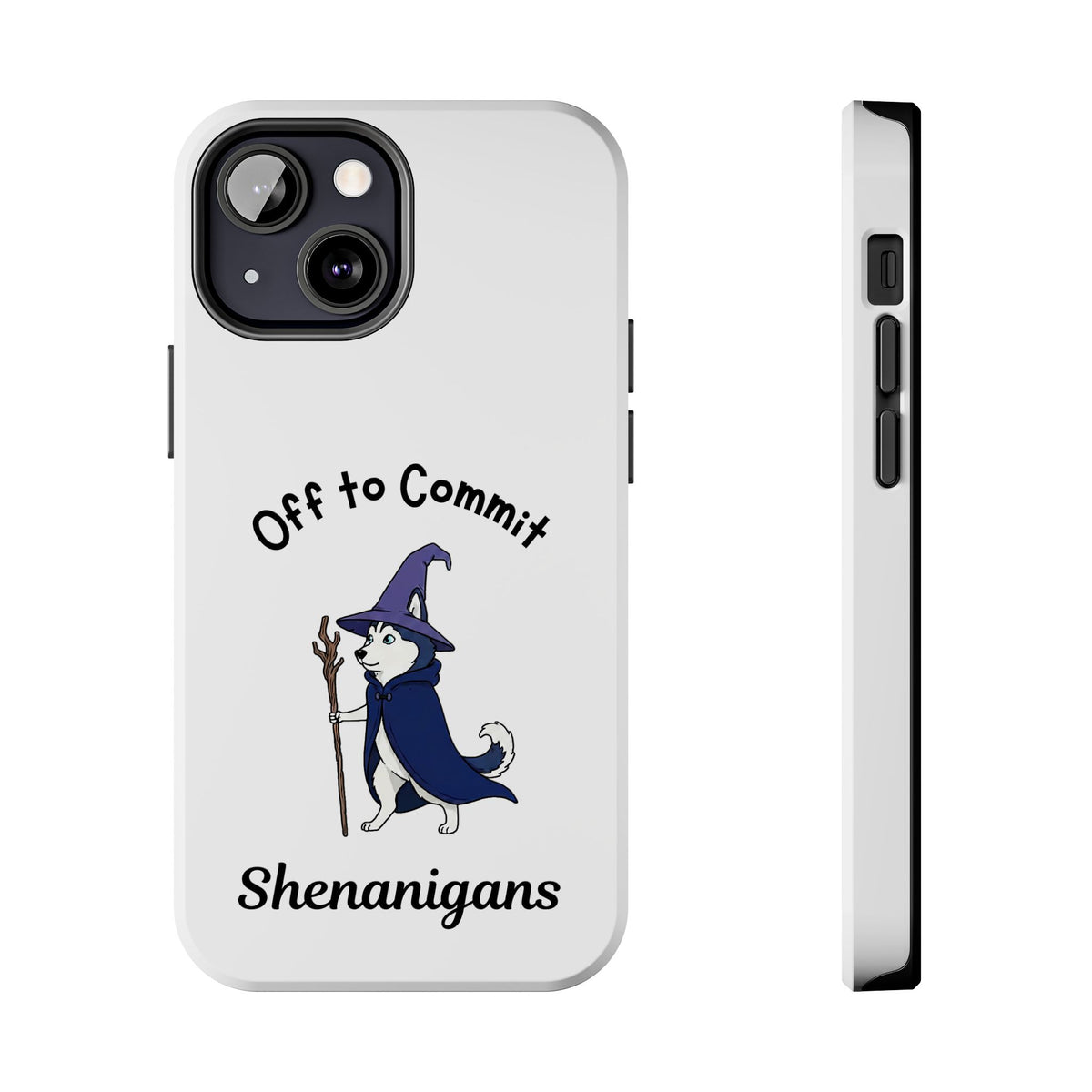 Off to Commit Shenanigans Tough Phone Case (Light Design)