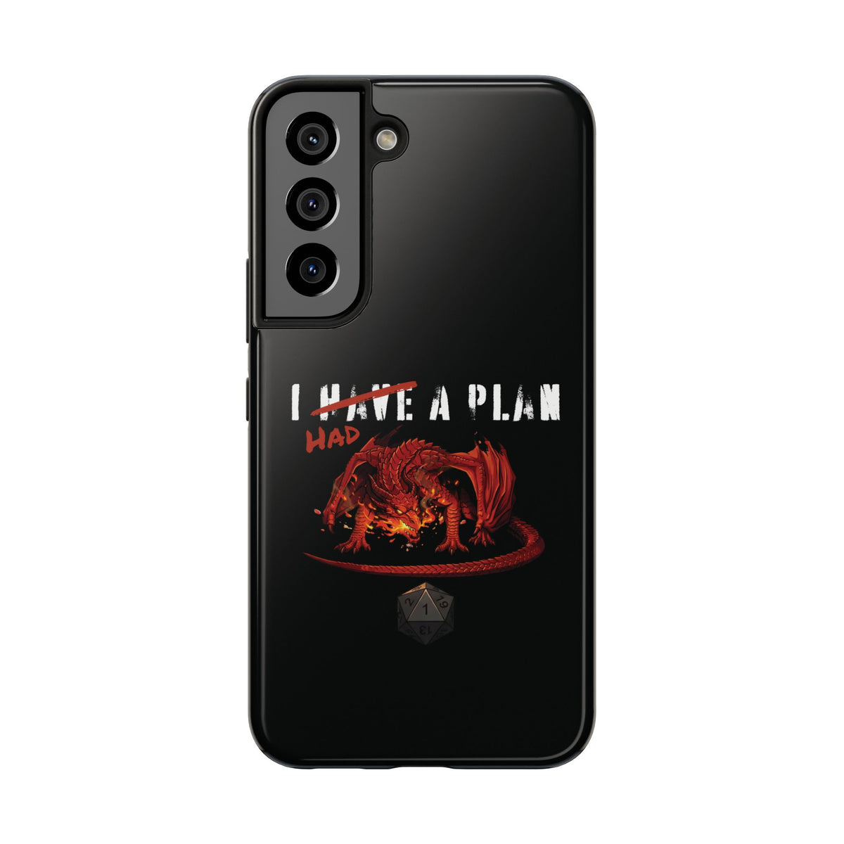 I Had a Plan Tough Phone Case